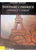 Świetność i zmierzch cywilizacji w Europie