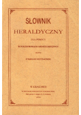Słownik Heraldyczny reprint z 1870r