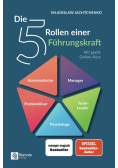 Die 5 Rollen einer Fuhrungskraft