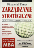 Zarządzanie strategiczne Tom 1 Firma na rynku globalnym
