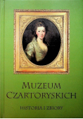 Muzeum Czartoryskich. Historia i zbiory