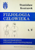 Fizjologia człowieka Tom 5 Układ trawienny i wydzielanie wewnętrzne