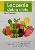 Leczenie dobrą dietą