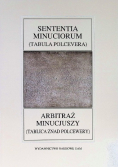 Arbitraż Minucjuszy (Tablica znad Polcewery) Sententia Minuciorum Mrozewicz