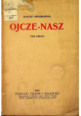 Ojcze Nasz Tom II 1923 r.