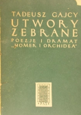 Utwory zebrane Poezje i dramat "Homer i orchidea"