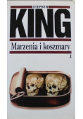 Marzenia i koszmary Tom 1