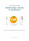 Niebieskie strefy w praktyce