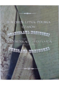 Białoruś Litwa Polska czasów Stanisława Moniuszki