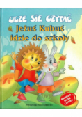 Jeżuś Kubuś idzie do szkoły