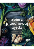 Zbierz przechowaj zjedz