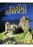 Podróże marzeń zamki Szkocji