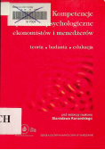 Kompetencje społeczno psychologiczne ekonomistów i menedżerów