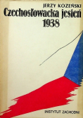 Czechosłowacka jesień 1938