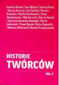 Historie twórców Część 2
