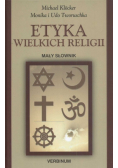 Etyka wielkich religii