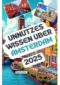 Unnutzes Wissen uber Amsterdam