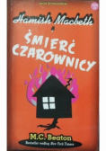 Seria kryminałów Tom 24 Hamish Macbeth i śmierć czarownicy