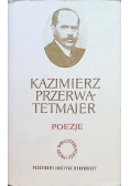Przerwa Tetmajer Poezje