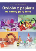 Ozdoby z papieru na cztery pory roku