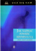 Jak napisać powieść kryminalną