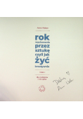 Rok wychowania przez sztukę czyli jak żyć kreatywnie Tom I