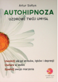 Autohipnoza uzdrowi twój umysł