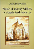 Prałaci i kanonicy sandomierscy w okresie średniowiecza