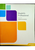 MapInfo Professional 9 5 Podręcznik uzytkownika