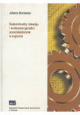 Determinanty rozwoju i konkurencyjności przedsiębiorstw w regionie