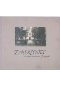 Zwierzyniec w starej pocztówce i fotografii