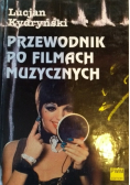 Przewodnik po filmach muzycznych