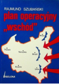 Plan operacyjny wschód
