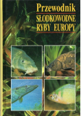 Przewodnik słodkowodne ryby Europy