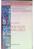 Przewodnik dla zakonnych narzeczonych i młodych małżeństw Kraina miłości