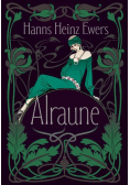 Alraune. Historia pewnej żyjącej istoty