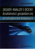 Zasady analizy i oceny działalności gospodarczej przedsiębiorstw kolejowych