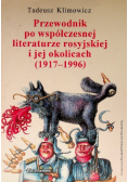 Przewodnik po współczesnej literaturze rosyjskiej i jej okolicach  ( 1917 - 1996 )