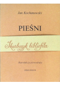 Piesni Jana Kochanowskiego Księgi dwoie