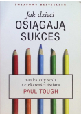 Jak dzieci osiągają sukces