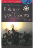 Bohater spod Ossowa
