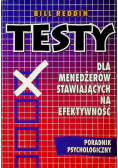 Testy dla menedżerów stawiających na efektywność