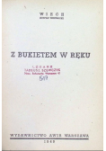 Z bukietem w ręku 1949 r.