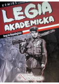 Legia akademicka drogi do niepodległości
