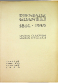 Pieniądz Gdański 1814 1939