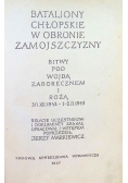 Bataliony chłopskie w obronie Zamojszczyzny