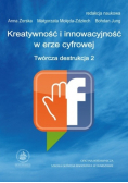 Kreatywność i innowacyjność w erze cyfrowej