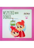 Wszystko będzie dobrze