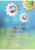 Ochrona środowiska dla inżynierów