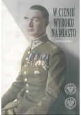 W cieniu wyroku na miasto